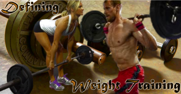 Define weight training