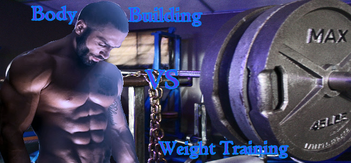 Bodybuilding VS Weight Training